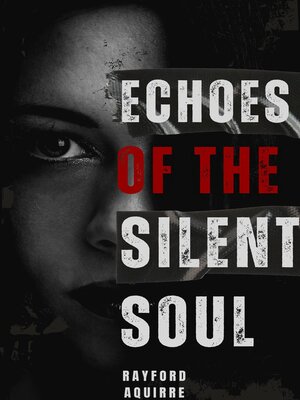 cover image of Echoes of the Silent Soul